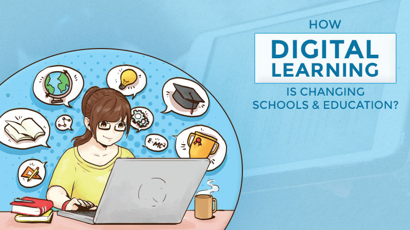 Digital learning changing the education system