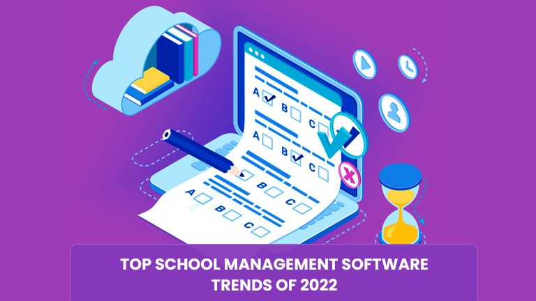 Top School Management Software Trends of 2022